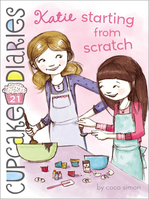 Title details for Katie Starting from Scratch by Coco Simon - Available